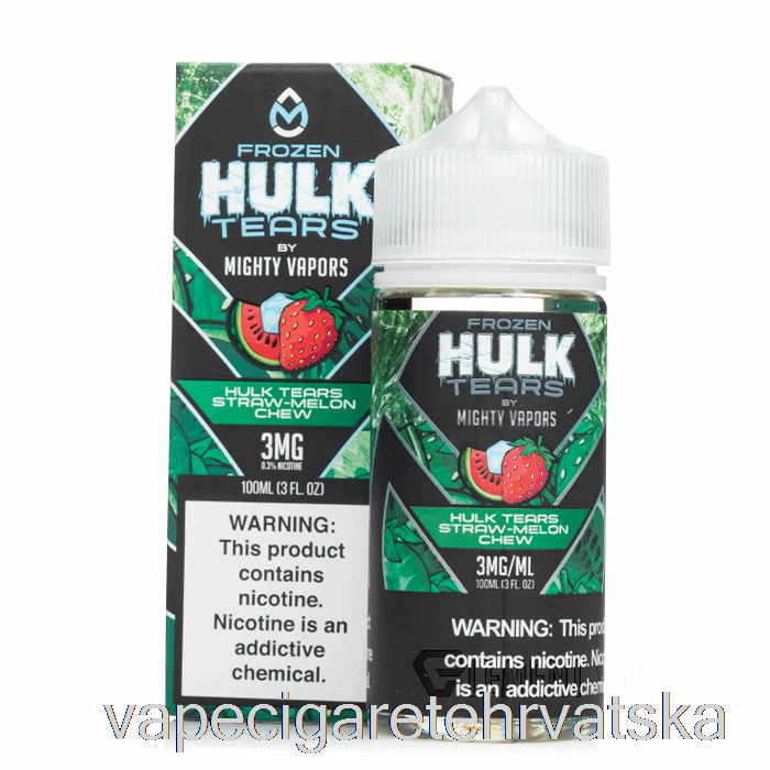 Vape Hrvatska Frozen Hulk Tears Straw Melon Chew - Hulk Tears - 100ml 3mg